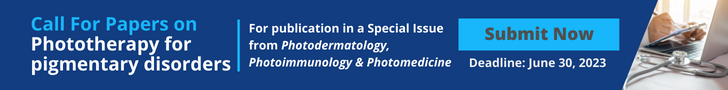 Call for Papers Phototherapy for pigmentary disorders