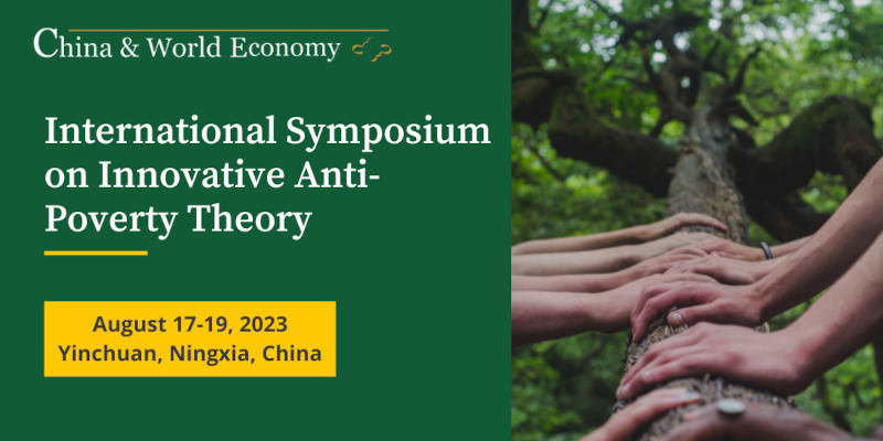 Call for Papers International Symposium on Innovative Anti-Poverty Theory