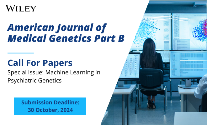 American Journal of Medical Genetics Part B: Neuropsychiatric 