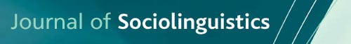 Journal of Sociolinguistics