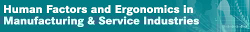 Human Factors and Ergonomics in Manufacturing & Service Industries