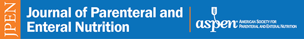 Journal of Parenteral and Enteral Nutrition