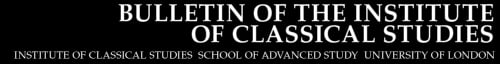 Bulletin of the Institute of Classical Studies